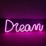 Illuminez Vos Rêves Avec Notre Mini Néon Dream Enchanteur !
