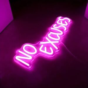 neon no excuses ambiance motivation et inspiration a portee de main 706 1
